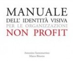 Manuale dell'identità visiva per le organizzazioni non profit Manuale dell'identità visiva per le organizzazioni non profit