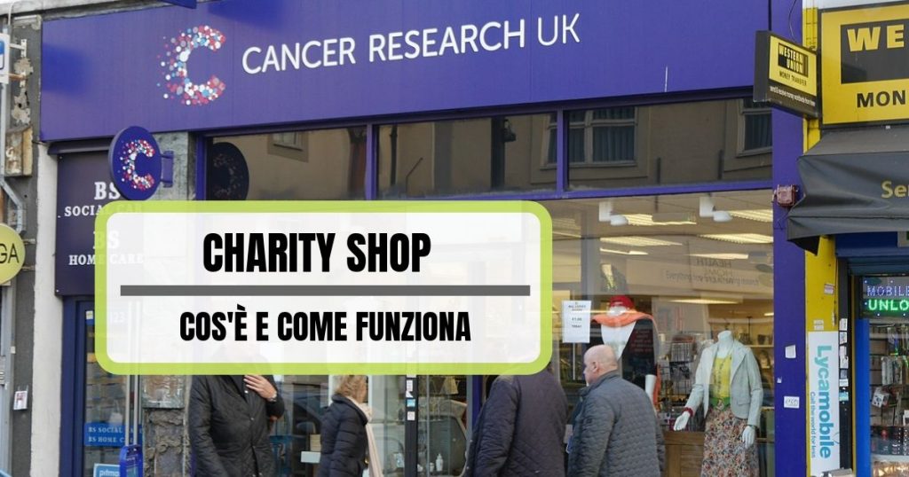 Charity Shop come funziona e cosa vende